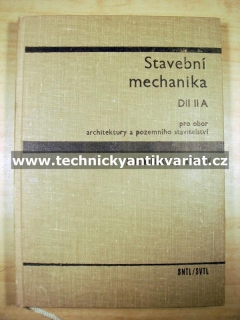 Stavební mechanika II A - Drahoňovský, Harvančík (1967)