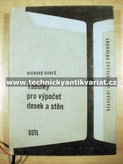 Tabulky pro výpočet desek a stěn - Richard Bareš (1964)