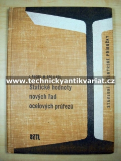 Statické hodnoty nových řad ocelových průřezů - Fuchs, Rec (1963)