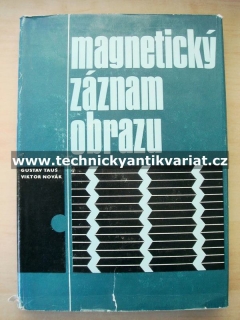 Magnetický záznam obrazu - Tauš, Novák (1983)