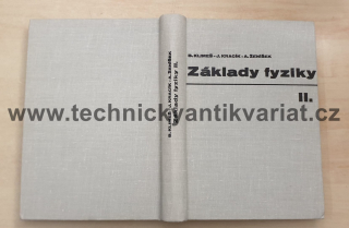 Základy fyziky II. - Klimeš, Kracík, Ženíšek (1972)