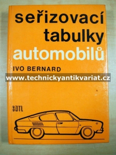 Seřizovací tabulky automobilů - Ivo Bernard (1975)
