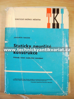 Staticky neurčité konstrukce - Jaromír Kazda (1970)