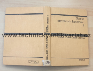 Statika stavebních konstrukcí II. - Chobot, Benda, Hájek, Novotný (1983)