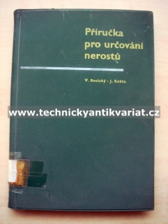 Příručka pro určování nerostů - Rosický, Kokta (1961)