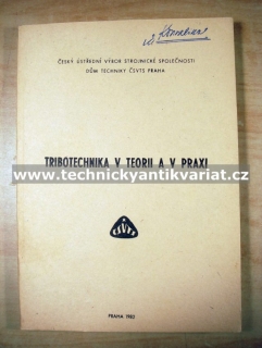 Tribotechnika v teorii a v praxi (1982)