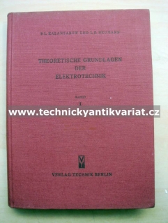 Theoretische grundlagen der elektrotechnik I. (1952)