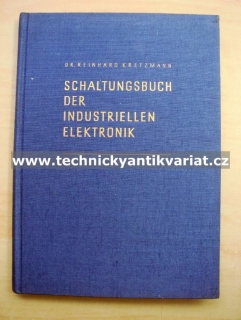 Schaltungsbuch der Industriellen Elektronik (1955)