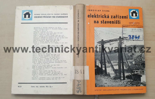 Elektrická zařízení na staveništích - Šilha (1961)