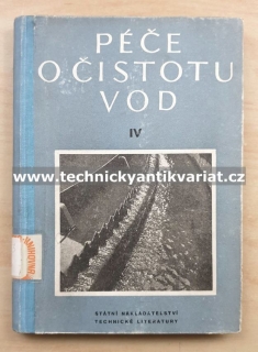 Péče o čistotu vod IV. - Adolf Petrů (1955)