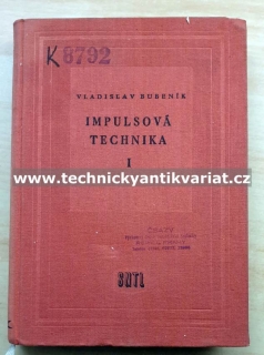 Impulsová technika I. - Vladislav Budeník (1958)