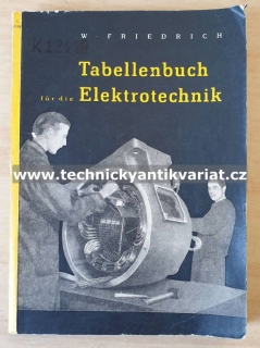 Tabellenbuch fur die Elektrotechnik - Friedrich (1960)
