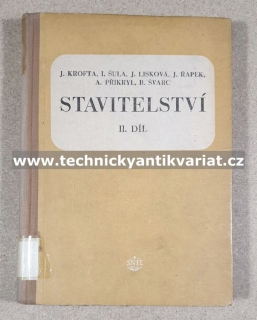 Stavitelství II. - Hanuš, Krofta, Řapek, Švarc (1957)