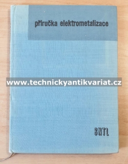Příručka elektrometalizace - Antonín Kapek (1962)