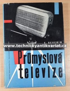Průmyslová televize - Severin, Kasika (1960)