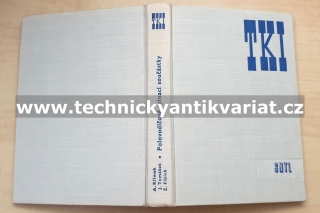 Polovodičové spínací součástky - Klímek, Tomášek, Fibich (1970)