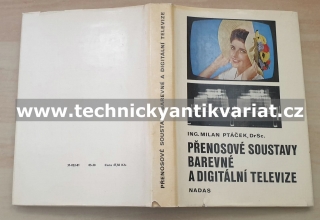 Přenosové soustavy barevné a digitální televize - Milan Ptáček (1981)