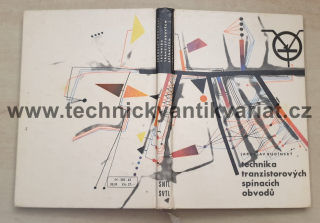 Technika tranzistorových spínacích obvodů - Jaroslav Budínský (1963)