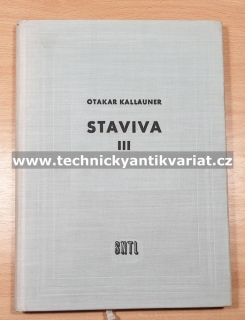 Staviva III. - Otakar Kallauner (1962)