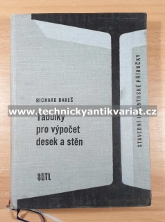 Tabulky pro výpočet stěn a desek - Richard Bareš (1964)
