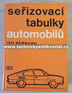 Seřizovací tabulky automobilů - Ivo Bernard (1975)