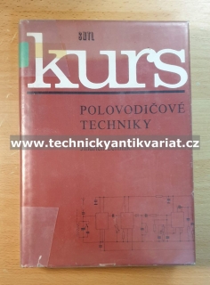Kurs polovodičové techniky - Jindřich Čermák (1976)