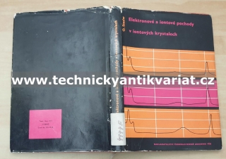 Elektronové a iontové pochody v iontových krystalech - O. Stasiw (1963)