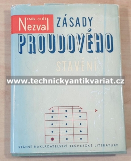 Zásady proudového stavění - Jiří Nezval (1958)