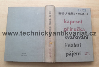 Kapesní příručka svařování, řezání, pájení - Rudolf Krňák (1962)