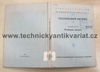 Technologie betonu 4 Pružnost betonu - S. Bechyně (1959)