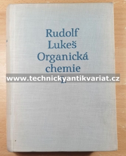 Organická chemie I. - Rudolf Lukeš (1954)