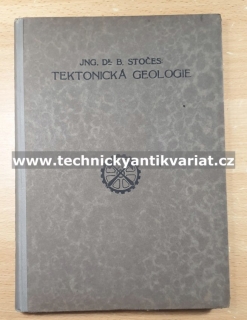 Tektonická geologie - Stočes (1921)