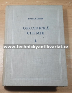 Organická chemie I. - Rudolf Lukeš (1954)
