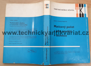 Maticový počet a jeho použití v technice - Josef Schmidtmayer (1974)