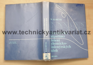 Numerické algoritmy řešení chemickoinženýrských úloh - M.Kubíček (1983)