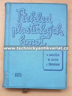 Přehled plastických hmot - Havlíček, Osten, Šňupárek (1959)