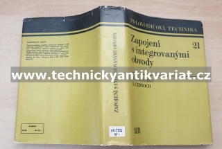 Zapojení s integrovanými obvody - Syrovátko, Černoch (1987)