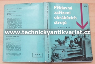 Přídavná zařízení obráběcích strojů - Karel Skibar (1966)