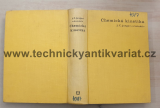 Chemická kinetika - J. C. Jungers (1963)