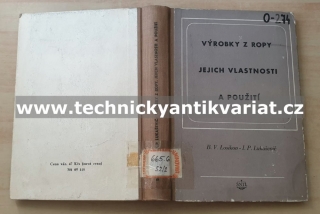 Výrobky z ropy jejich vlastnosti a použití - Losikov, Lukaševič (1953)