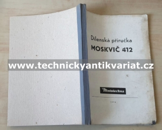 Moskvič 412 - dílenská příručka (1972)