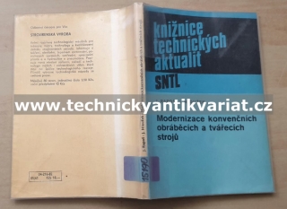 Modernizace konvenčních obráběcích a tvářecích strojů - Rapoš, Hloužek (1982)