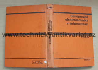 Silnoproudá elektrotechnika v automatizaci - Vladimír Suchánek (1982)