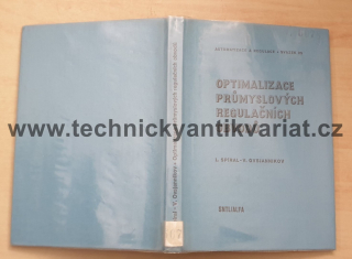 Optimalizace průmyslových regulačních obvodů - Spiral, Ovsjannikov (1982)