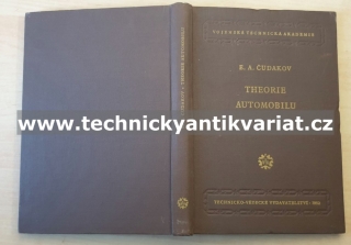 Theorie automobilů - A .E. Čudakov (1952)