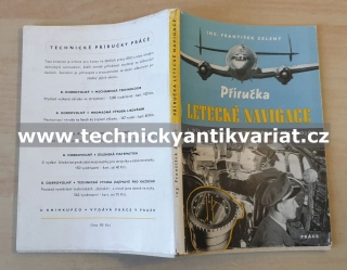 Příručka letecké navigace I.díl letecké přístroje - František Železný (1949)