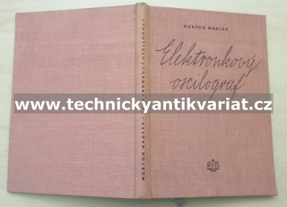 Elektronkový oscilograf - Norton Nadler (1954)