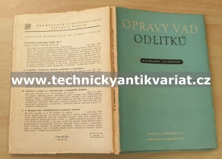 Opravy vad odlitků - Směljakov, Kosarikov (1952)