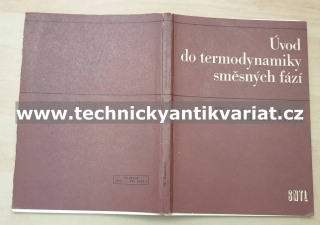 Úvod do termodynamiky směsných fází - W. Mannchen (1969)