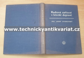 Rádiová zařízení v letecké dopravě - Josef Svárovský (1955)